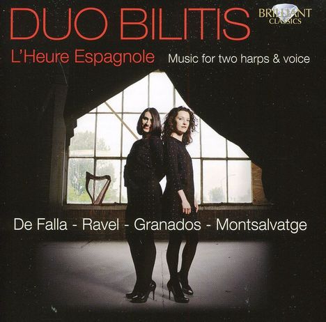 Duo Bilitis - L'Heure Espagnole (Musik f.2 Harfen &amp; Gesang), CD