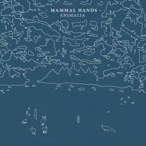 Mammal Hands: Animalia, LP