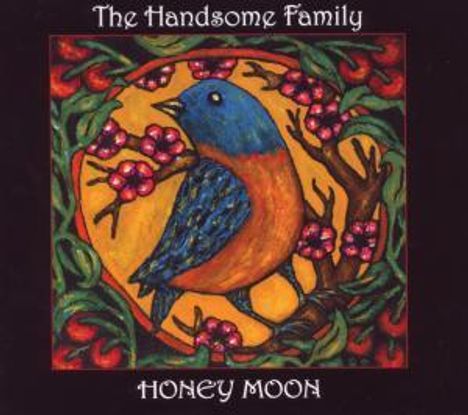 The Handsome Family: Honey Moon, CD