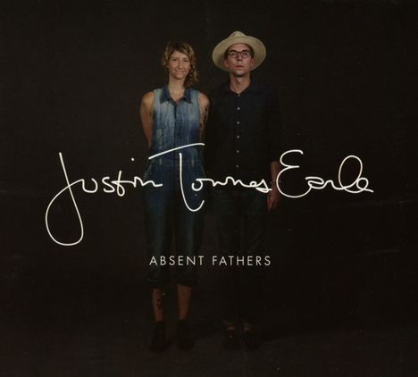 Justin Townes Earle: Absent Fathers, CD