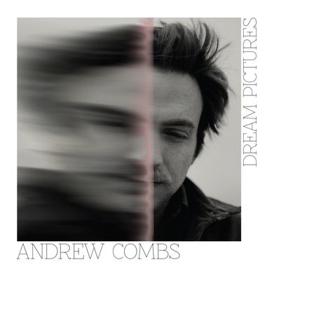 Andrew Combs: Dream Pictures (LP), LP