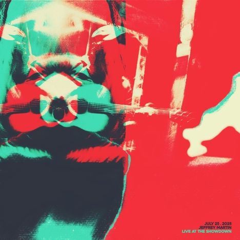 Text: "July 25, 2025, Jeffrey Martin, Live at the Showdown."  
Illustration in roten und grünen Tönen mit abstrakter Form.