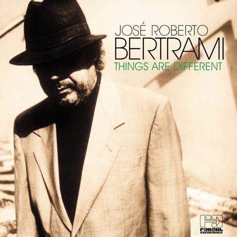 José Roberto Bertrami (1946-2012): Things Are Different, CD