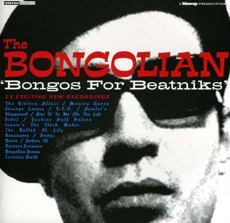 The Bongolian: Bongos For Beatniks, CD