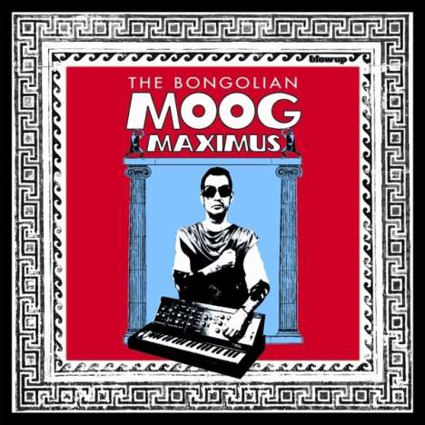 The Bongolian: Moog Maximus, CD