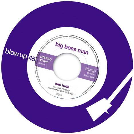 Big Boss Man: Juju Funk, Single 7"