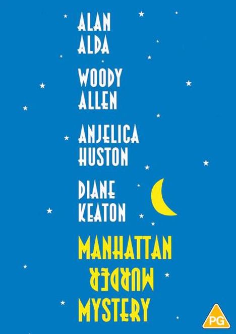 Oben: ALAN ALDA, WOODY ALLEN, ANJELICA HUSTON, DIANE KEATON. Unten: MANHATTAN MURDER MYSTERY. Ein Halbmond und Sterne auf blauem Hintergrund.