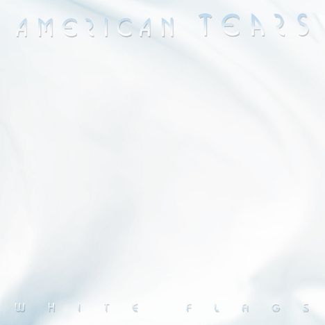 American Tears: White Flags, CD