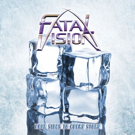 "FATAL VISION" in lila Buchstaben, darunter "FOUR SIDES TO EVERY STORY". Eiswürfel auf eisigem Hintergrund.