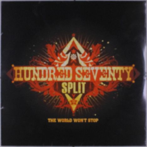 Hundred Seventy Split: The World Won't Stop, LP