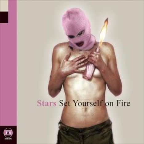 Stars: Set Yourself On Fire, CD