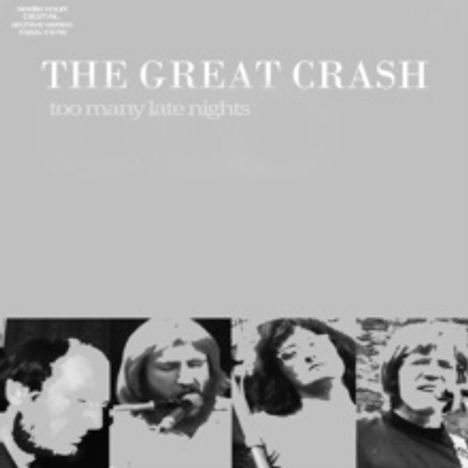 The Great Crash: Too Many Late Nights, CD