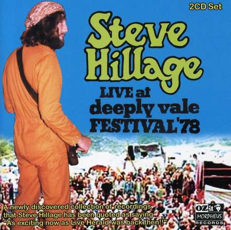 Steve Hillage: Live At Deeply Vale Festival 7, 2 CDs