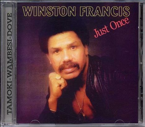 Winston Francis: Just Once, CD