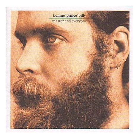Bonnie 'Prince' Billy: Master And Everyone, LP