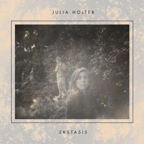 Julia Holter: Ekstasis (180g), 2 LPs