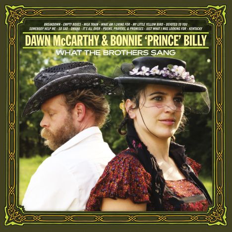 Dawn McCarthy &amp; Bonnie 'Prince' Billy: What The Brothers Sang, LP