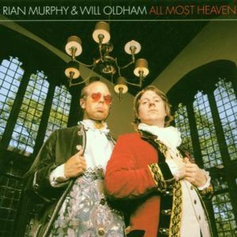 Rian Murphy/Will Oldham: All Most Heaven, CD