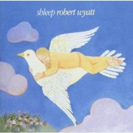 Robert Wyatt: Shleep, 2 LPs