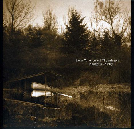 James Yorkston: Moving Up Country: 10th Anniversary, 2 CDs