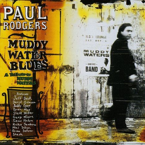 Paul Rodgers &amp; Friends: A Tribute To Muddy Waters, CD