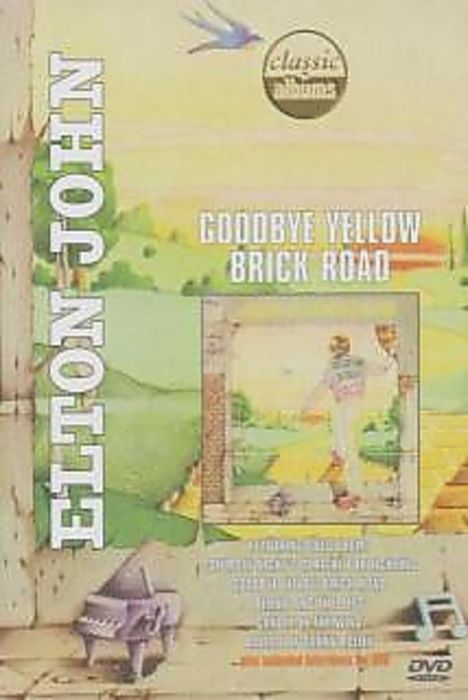 Elton John (geb. 1947): Goodbye Yellow Brick Road, DVD