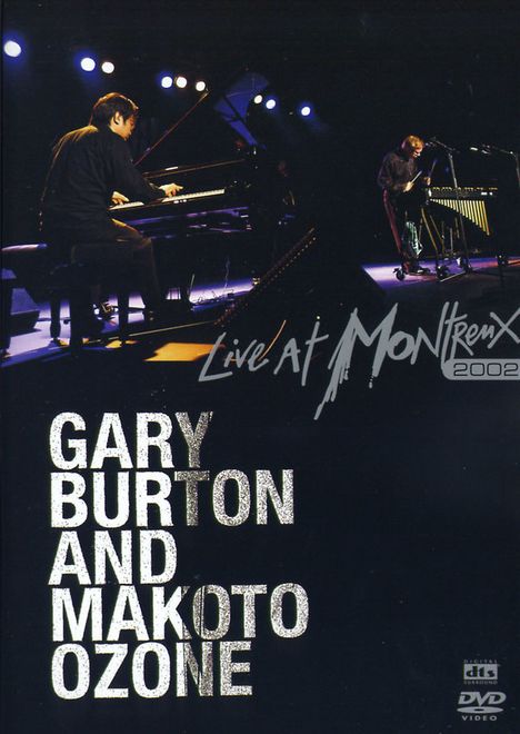 Gary Burton &amp; Makoto Ozone: Live At Montreux 2002, DVD