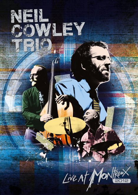 Neil Cowley (geb. 1972): Live At Montreux 2012, DVD