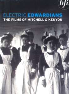 Electric Edwardians: The Films of Mitchell and Kenyon (1906) (UK Import), DVD