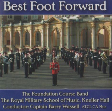 Royal Military School: Best Foot Forward, CD