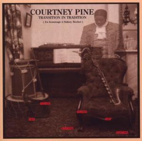 Courtney Pine (geb. 1964): Transition In Tradition, CD