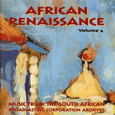 African Renaissance Vol.4, 2 CDs