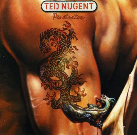 Ted Nugent: Penetrator, CD