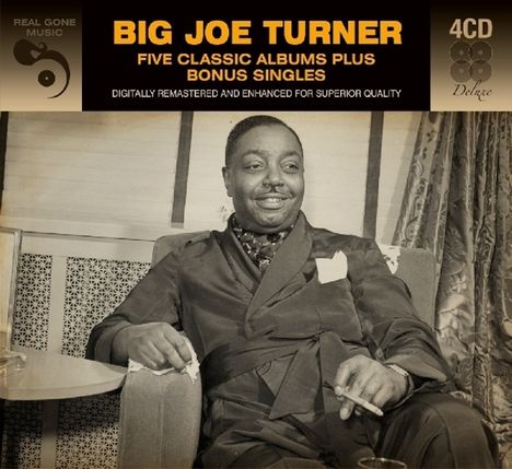 Big Joe Turner (1911-1985): Five Classic Albums Plus Bonus Singles, 4 CDs