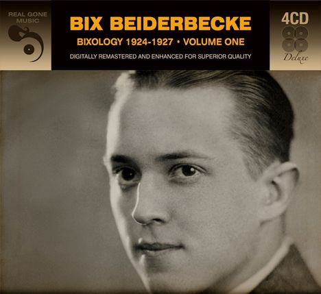 Bix Beiderbecke (1903-1931): Bixology 1924 To 1927 Volume One, 4 CDs