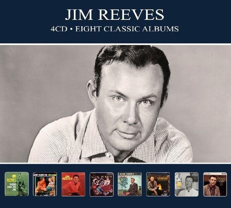 Jim Reeves: Eight Classic Albums, 4 CDs