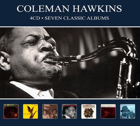 Coleman Hawkins (1904-1969): Seven Classic Albums, 4 CDs