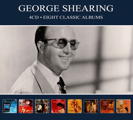 George Shearing (1919-2011): Eight Classic Albums, 4 CDs