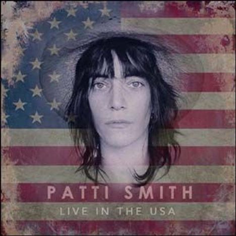 Patti Smith: Live In The USA, 10 CDs