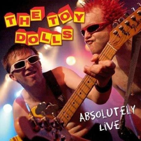Toy Dolls (Toy Dollz): Absolutely Live 2004 (CD + DVD), 1 DVD und 1 CD
