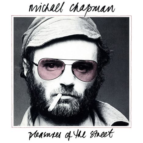 Michael Chapman (1941-2021): Pleasures Of The Street: Live 1975, CD