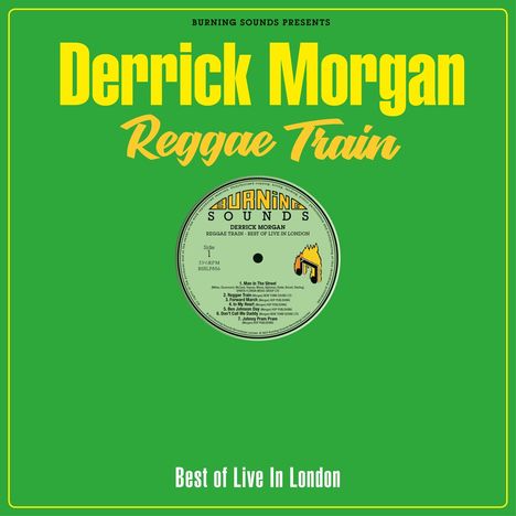 Derrick Morgan: Reggae Train (180g), 1 LP und 1 CD