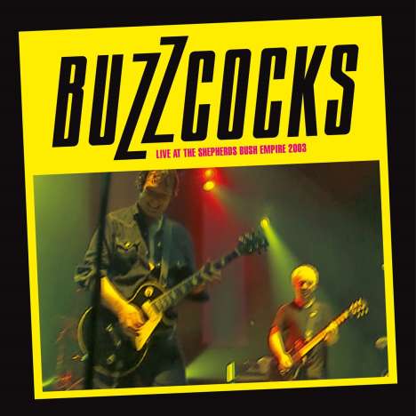 Buzzcocks: Live at the Shepherds Empire 2003, 2 CDs und 1 DVD