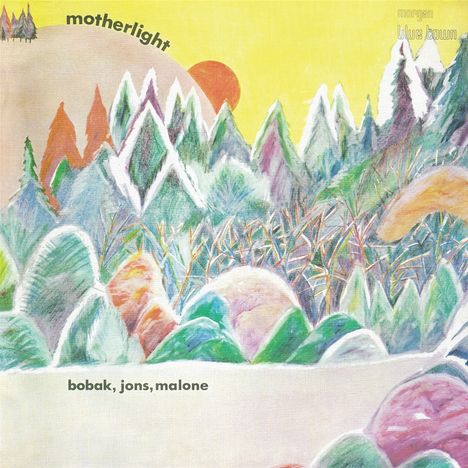 Bobak: Motherlight, LP