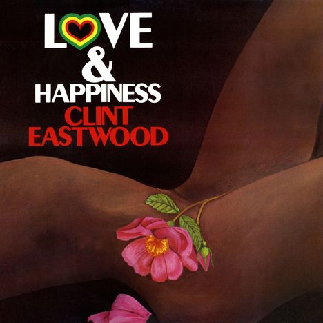 Text: "LOVE & HAPPINESS CLINT EASTWOOD." Illustration: Rosa Blüte auf braunem Hintergrund mit grünen Blättern.