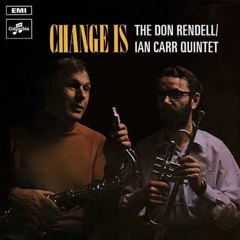 Don Rendell &amp; Ian Carr: Change Is (180g), LP