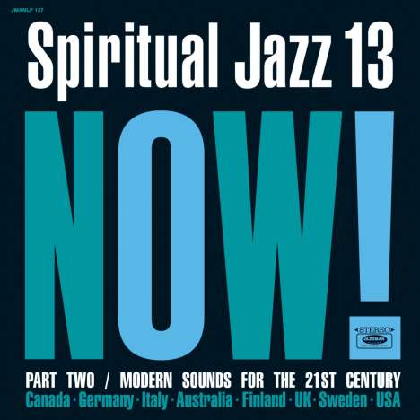 Spiritual Jazz Vol. 13: NOW Part 2, 2 LPs