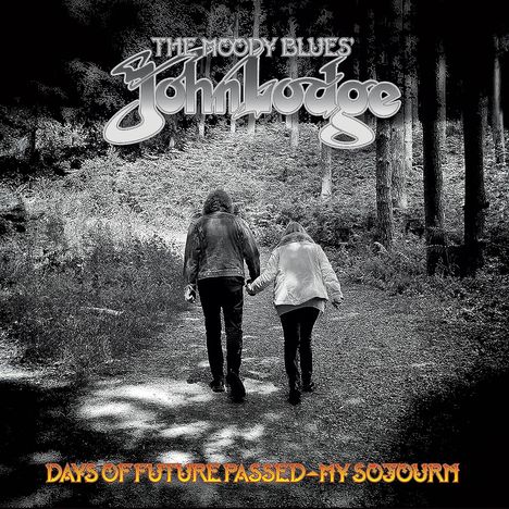 John Lodge: Days Of Future Passed: My Sojourn, CD