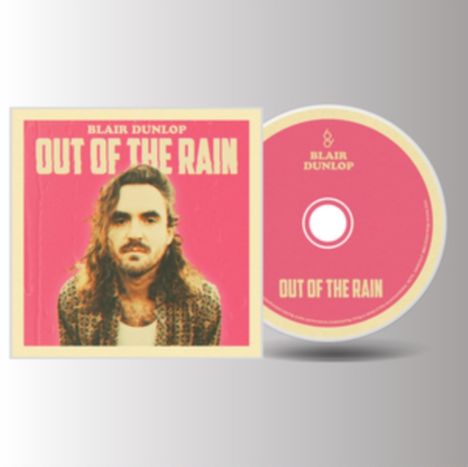 Blair Dunlop: Out Of The Rain, CD
