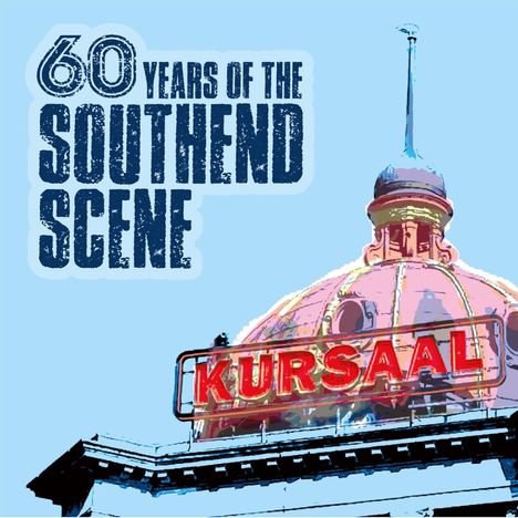 60 Years Of The Southend Scene, 2 CDs